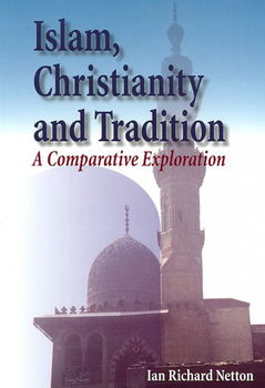 Islam, Christianity and Traditionislam 