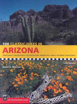 100 Classic Hikes in Arizonaclassic 