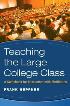 Teaching the Large College Classteaching 