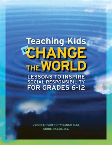 Teaching Kids to Change the Worldteaching 