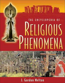 The Encyclopedia of Religious Phenomenaencyclopedia 