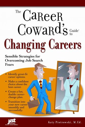 Career Coward's Guide to Changing Careerscareer 