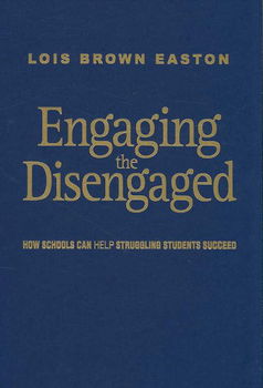 Engaging the Disengagedengaging 