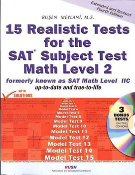 15 Realistic Tests for the SAT Math Level 2realistic 