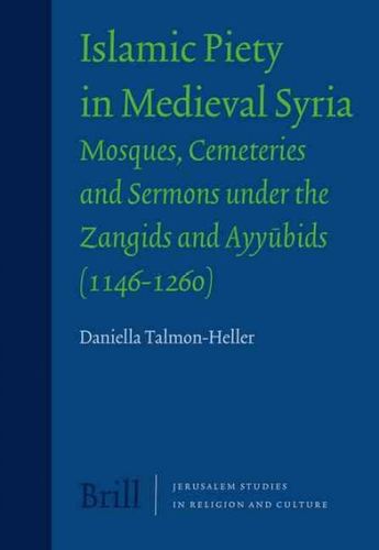 Islamic Piety in Medieval Syriaislamic 