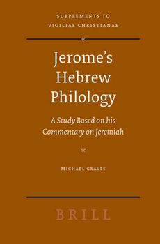 Jerome's Hebrew Philologyjerome 