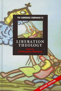 The Cambridge Companion to Liberation Theologycambridge 