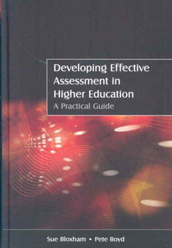 Developing Effective Assessment in Higher Educationdeveloping 