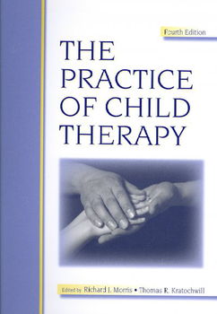 The Practice of Child Therapypractice 