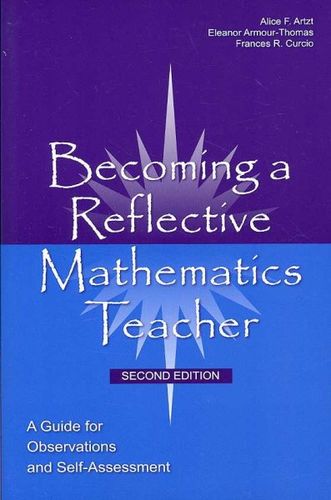 Becoming a Reflective Mathematics Teacherbecoming 