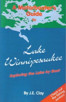 A Motorboater's Guide to Lake Winnipesaukeemotorboater 