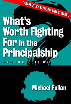 What's Worth Fighting for in the Principalship?worth 