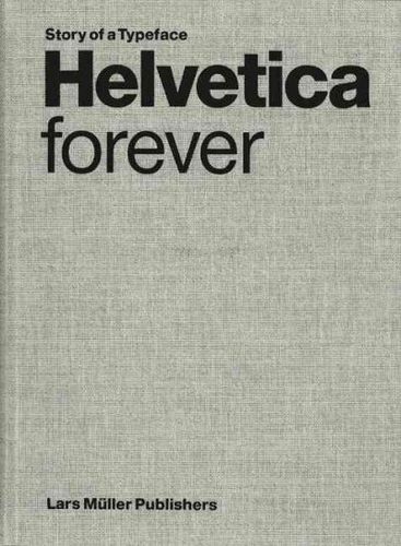 Helvetica Foreverhelvetica 