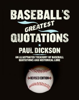 Baseball's Greatest Quotationsbaseball 