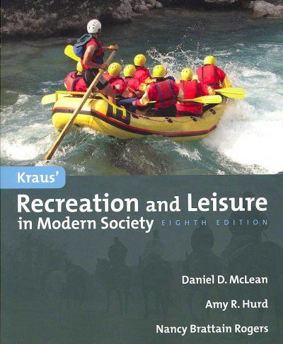 Krau's Recreation and Leisure in Modern Societykrau 