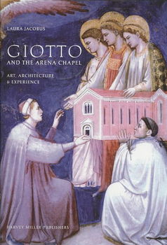 Giotto and the Arena Chapelgiotto 