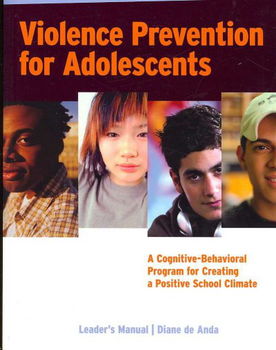 Violence Prevention for Adolescentsviolence 