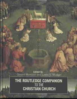 The Routledge Companion to the Christian Churchroutledge 