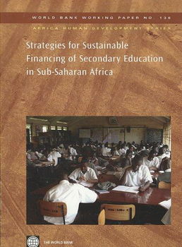 Strategies for Sustainable Financing of Secondary Education in Sub-saharan Africastrategies 