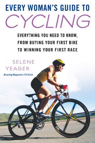 Every Woman's Guide to Cyclingwoman 