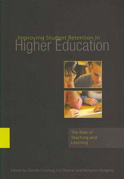 Improving Student Retention in Higher Educationimproving 