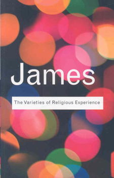 The Varieties of Religious Experiencevarieties 