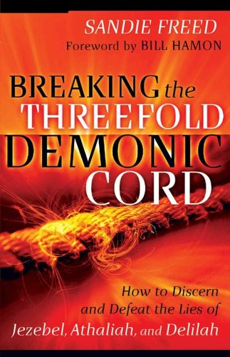 Breaking the Threefold Demonic Cordbreaking 