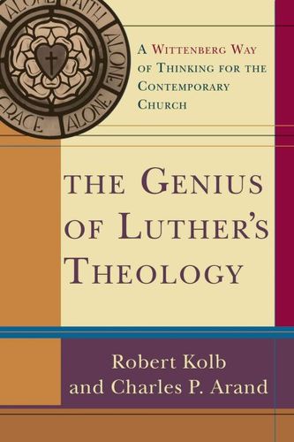 The Genius of Luther's Theologygenius 