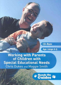 Working With Parents of Children With Special Educational Needsworking 