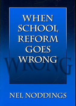 When School Reform Goes Wrongschool 