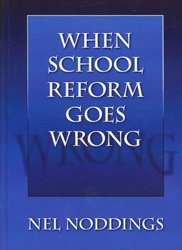 When School Reform Goes Wrongschool 