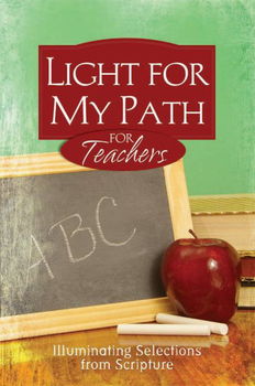 Light for My Path for Teacherslight 