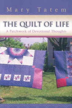 The Quilt of Lifequilt 