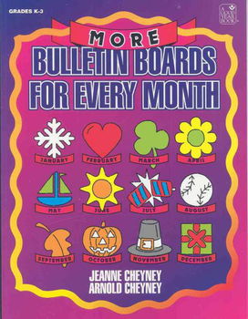 More Bulletin Boards for Every Monthbulletin 