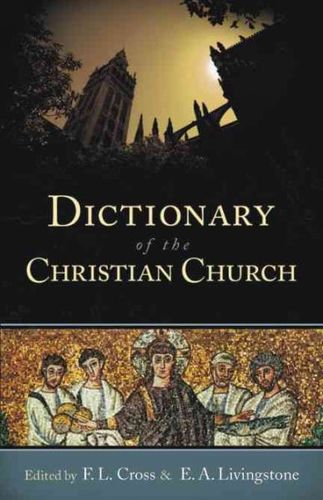 Dictionary of the Christian Churchdictionary 