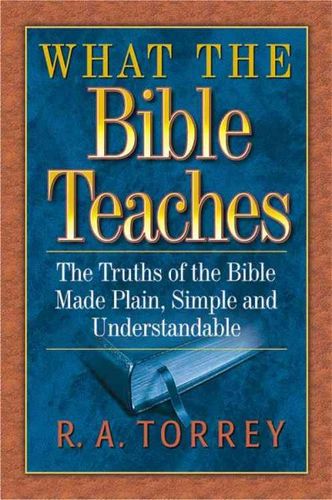 What the Bible Teachesbible 