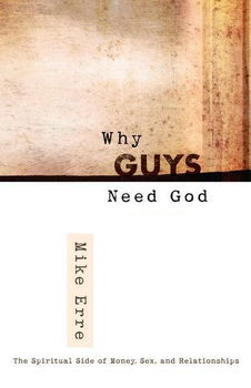 Why Guys Need Godguys 