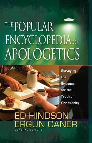 The Popular Encyclopedia of Apologeticspopular 