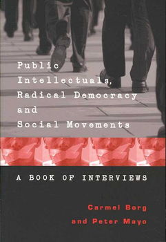 Public Intellectuals, Radical Democracy and Social Movementspublic 