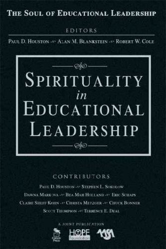 Spirituality in Educational Leadershipspirituality 