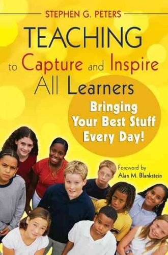 Teaching to Capture and Inspire All Learnersteaching 