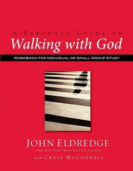 A Personal Guide to Walking with Godpersonal 