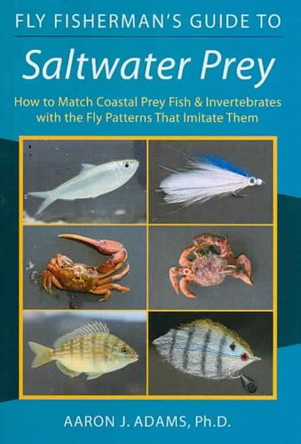 Fly Fisherman's Guide to Saltwater Preyfly 