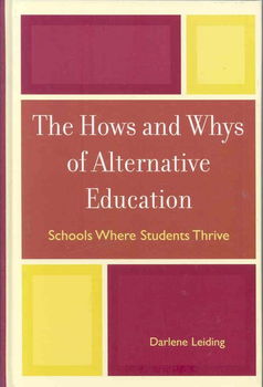 The Hows and Whys of Alternative Educationhows 