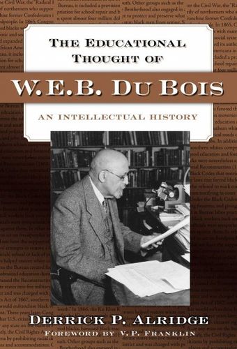 The Educational Thought of W.E.B. Du Boiseducational 