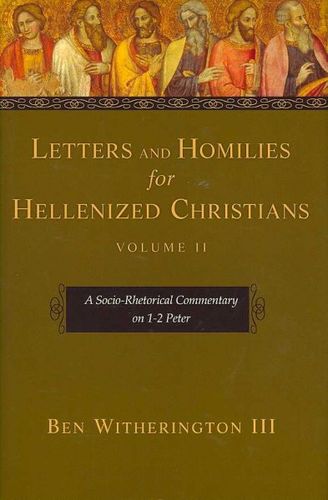 Letters and Homilies for Hellenized Christiansletters 