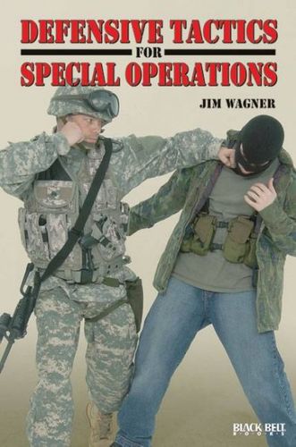 Defensive Tactics for Special Operationsdefensive 