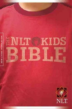 The New Living Translation Kids Bibleliving 