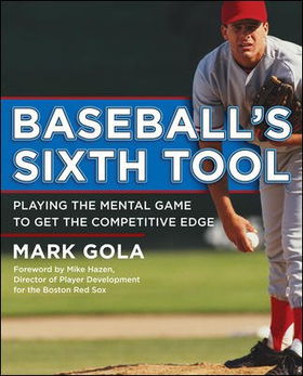 Baseball's Sixth Toolbaseball 