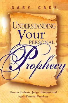 Understanding Your Personal Prophecyunderstanding 